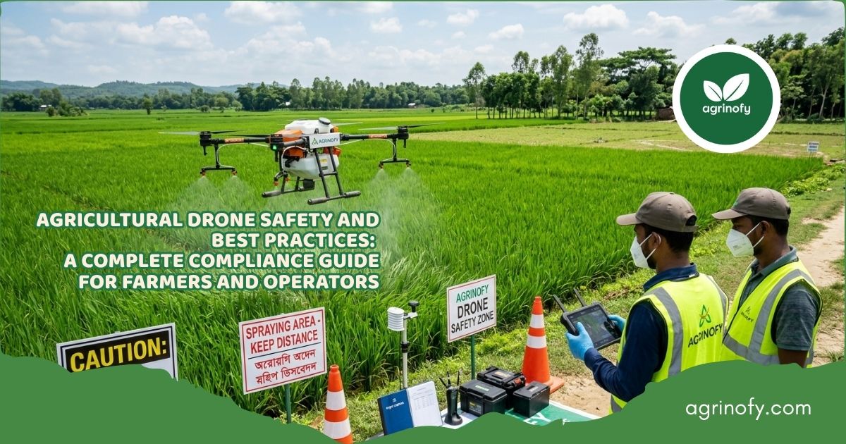 Agricultural Drone Safety and Best Practices