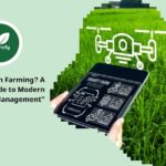 What Is Precision Farming? A Data-Driven Guide to Modern Crop Management